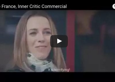 Dove France, Inner Critic Commercial - Youtube Video - self compassion self judgment - you decide - moonlight workshops - jean campbell
